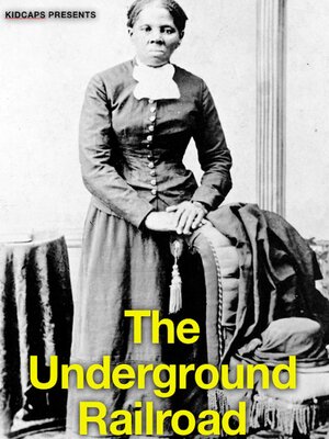 cover image of The Underground Railroad